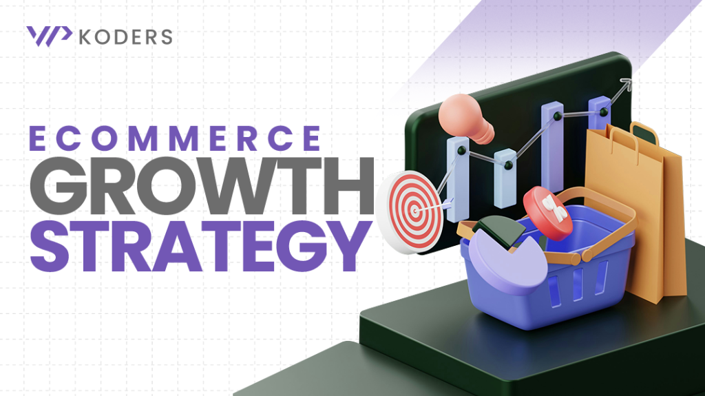 eCommerce Growth Strategy